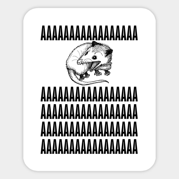 Opossum AAAAAAAAAAAAAAAA Sticker by ChetWallop